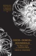 Oikos - Domus - Household di David K. O'Rourke edito da Lang, Peter