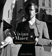 Vivian Maier di Vivian Maier edito da powerHouse Books,U.S.
