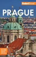 Fodor's Prague: With the Best of the Czech Republic di Fodor'S Travel Guides edito da FODORS