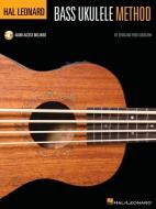Hal Leonard Bass Ukulele Method - Book with Online Audio for Demos and Play-Along di Fred Sokolow, Lynn Sokolow edito da HAL LEONARD PUB CO