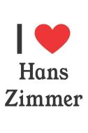 I Love Hans Zimmer: Hans Zimmer Designer Notebook di Perfect Papers edito da LIGHTNING SOURCE INC