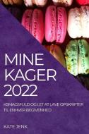 MINE KAGER 2022 di Kate Jenk edito da KATE JENK