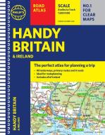 Philip's Handy Road Atlas Britain di Philip's Maps edito da Octopus Publishing Group