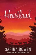 Heartland di Sarina Bowen edito da Tuxbury Publishing LLC