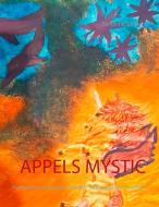 Appels mystic di Sandrine Gilibert edito da Books on Demand