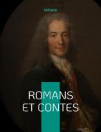 Romans et Contes di Voltaire edito da Books on Demand