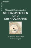 Geheimsprachen und Kryptographie di Albrecht Beutelspacher edito da Beck C. H.