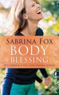 BodyBlessing di Sabrina Fox edito da Ullstein Taschenbuchvlg.