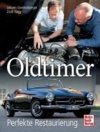 Oldtimer di Jochen Gwehenberger, Zsolt Nagy edito da Motorbuch Verlag