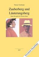 Zauberberg und Läuterungsberg di Thomas Vormbaum edito da Lit Verlag