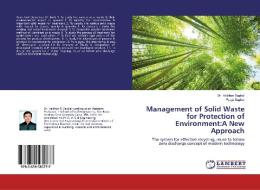 Management of Solid Waste for Protection of Environment:A New Approach di Vaibhav Sapkal, Pooja Sapkal edito da LAP Lambert Academic Publishing