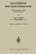 Allgemeine Psychopathologie für Studierende, Ärzte und Psychologen di Karl Jaspers edito da Springer Berlin Heidelberg
