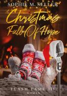 A Christmas Full Of Hope di Sophie M. Seller edito da Books on Demand