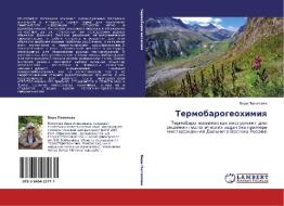Termobarogeohimiq di Vera Pahomowa edito da LAP LAMBERT Academic Publishing