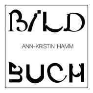 BILD BUCH di Ann-Kristin Hamm edito da Verbrecher Verlag