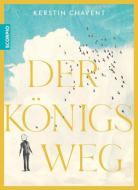 Der Königsweg di Kerstin Chavent edito da Scorpio Verlag
