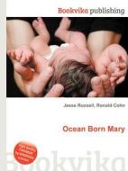 Ocean Born Mary edito da Book On Demand Ltd.