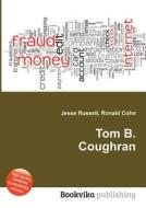 Tom B. Coughran edito da Book On Demand Ltd.