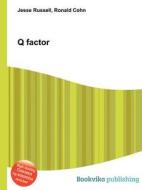 Q Factor edito da Book On Demand Ltd.