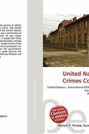 United Nations War Crimes Commission edito da Betascript Publishing