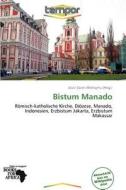 Bistum Manado edito da Betascript Publishing