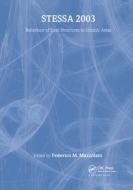 STESSA 2003 - Behaviour of Steel Structures in Seismic Areas di Federico Mazzolani edito da CRC Press