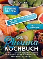 XXL Rheuma Kochbuch di Andrea Heim edito da Bookmundo