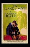 Land Of Mist Annotated di Conan Doyle Arthur Conan Doyle edito da Independently Published