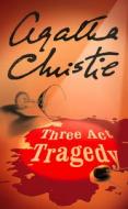 Three Act Tragedy di Agatha Christie edito da HarperCollins Publishers
