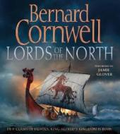 Lords of the North CD di Bernard Cornwell edito da HarperAudio