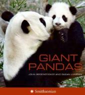 Giant Pandas di John Seidensticker, Susan Lumpkin edito da Collins Publishers