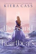 A Thousand Heartbeats di Kiera Cass edito da HARPERCOLLINS
