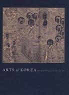 Arts Of Korea di Chung Yang-mo, Yi Song-mi, et al edito da Yale University Press