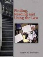 Finding, Reading and Using the Law di Anne M. Stevens, Cohen edito da Cengage Learning