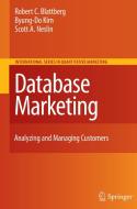Database Marketing di Robert C. Blattberg, Byung-Do Kim, Scott A. Neslin edito da Springer New York