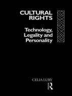Cultural Rights di Celia Lury edito da Routledge