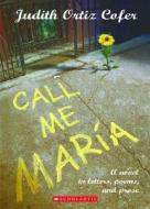 Call Me Maria di Judith Ortiz Cofer edito da Scholastic Paperbacks