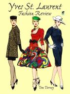 Yves St.Laurent Fashion di Tom Tierney edito da Dover Publications Inc.
