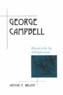 George Campbell di Arthur Walzer edito da State University Of New York Press