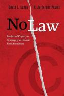 No Law di David L. Lange, H. Jefferson Powell edito da Stanford University Press