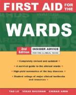 First Aid For The Wards di Tao Le, Vikas Bhushan, Chirag Amin edito da Mcgraw-hill Education - Europe