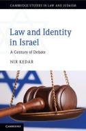 Law And Identity In Israel di Nir Kedar edito da Cambridge University Press