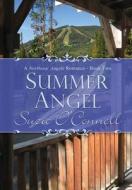 Summer Angel di Suzie O'Connell edito da Lulu.com