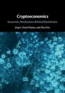 Cryptoeconomics di Jing Li, Dusit Niyato, Zhu Han edito da Cambridge University Press