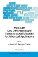 Molecular Low Dimensional and Nanostructured Materials for Advanced Applications di A. Graja edito da Springer Netherlands