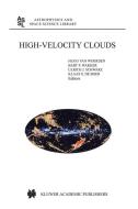 High-Velocity Clouds edito da Springer Netherlands