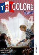 Tricolore Total 4 Student Book di Heather Mascie-Taylor, Michael Spencer, Sylvia Honnor edito da Oxford University Press