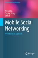 Mobile Social Networking edito da Springer-Verlag GmbH