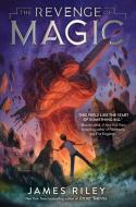 The Revenge of Magic di James Riley edito da ALADDIN