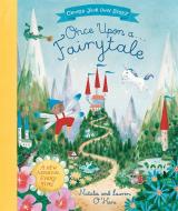 Once Upon A Fairytale di Natalia O'Hara edito da Pan Macmillan